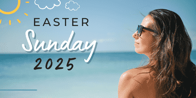 Easter Sunday 2025