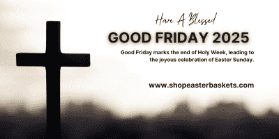 Good Friday 2025